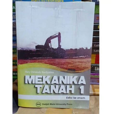 Jual Mekanika Tanah Edisi Ke Hary Christady Hardiyatmo Shopee