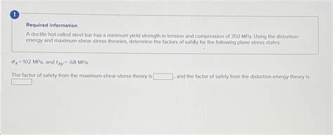 Solved Required InformationA Ductile Hot Rolled Steel Bar Chegg