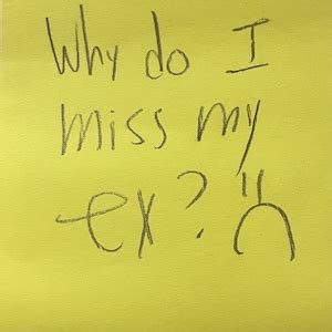 Why do I miss my ex? 😔 – The Answer Wall