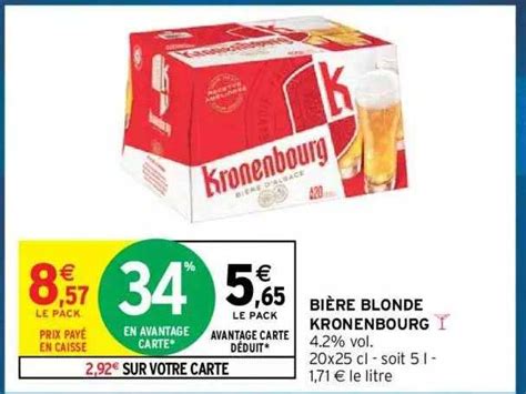 Promo Bi Re Blonde Kronenbourg Chez Intermarch Hyper Icatalogue Fr