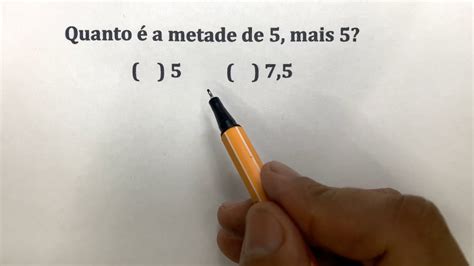 Qual É A Metade De 5 5