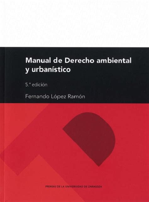 Manual De Derecho Ambiental Y Urban Stico Centro Del Libro De Arag N