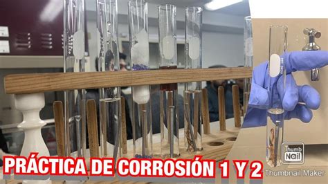 Práctica 1 Y 2 Laboratorio De Corrosión Youtube