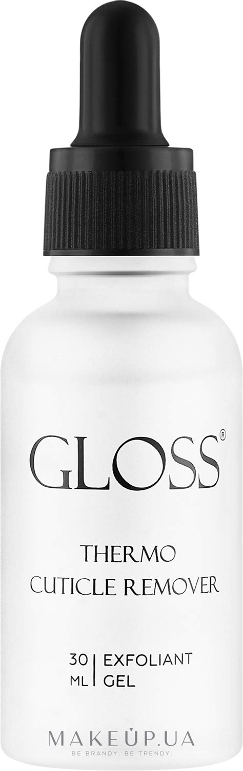Gloss Company Thermo Cuticle Remover - Ремувер для кутикулы, жидкий ...