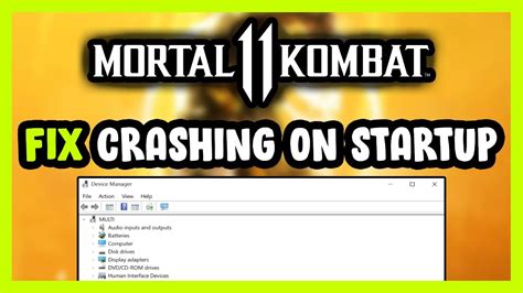 How To FIX Mortal Kombat 11 Crashing On Startup YouTube