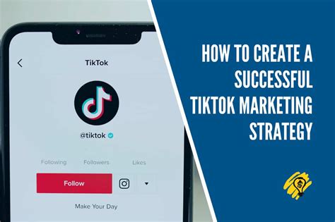 How To Create A Successful Tiktok Marketing Strategy Marketing