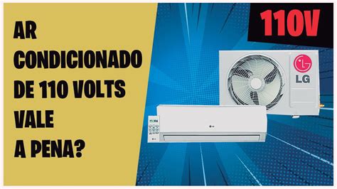 Ar Condicionado 110 Inverter - MELHOR AR CONDICIONADO SPLIT INVERTER DE 127V (110 VOLTS). FUJA DO ...