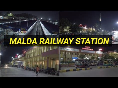 MALDA TOWN RAILWAY STATION MALDA RAILWAY JUNCTION MALDA TOWN