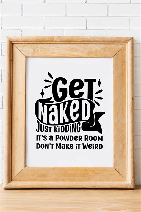 Funny Bathroom Signs Printable Free Get Naked Powder Room Mom Envy
