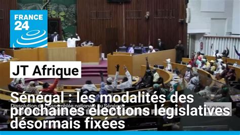 Sénégal les modalités des prochaines élections législatives désormais