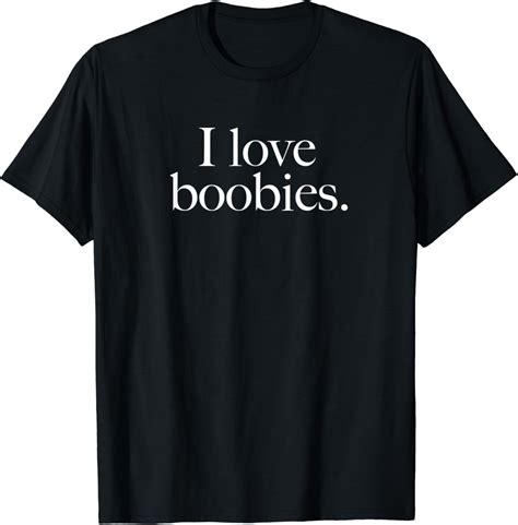 I Love Boobies T Shirt For Boob Lovers And Breast Cancer Walmart