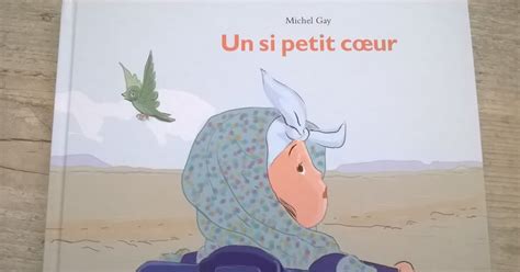 Un Si Petit C Ur De Michel Gay