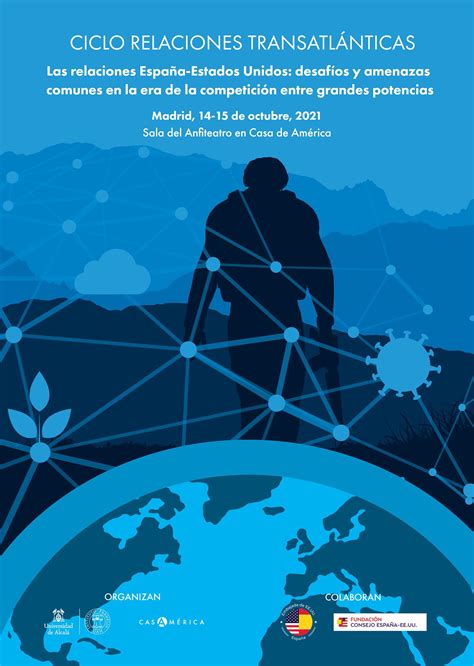 Instituto Franklin- UAH - El Instituto Franklin- UAH y Casa de América