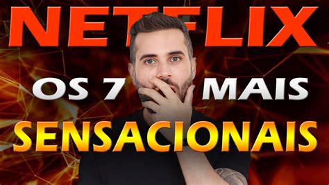 Os Filmes Mais Sensacionais Da Netflix Youtube