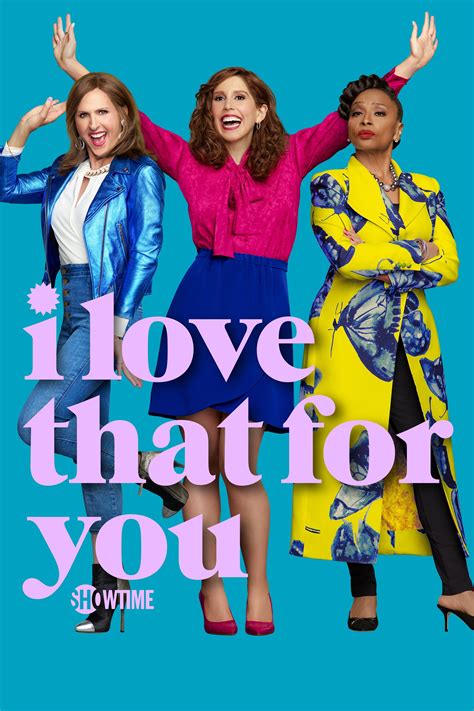 I Love That for You | TVmaze
