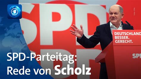 Bundeskanzler Scholz H Lt Rede Auf Spd Parteitag Youtube