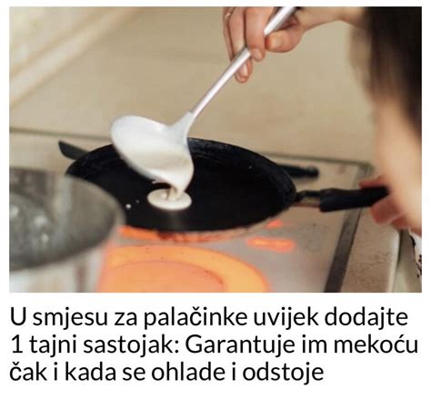 Kako bi palačinke ostale mekane i mekane preporučuje se da u smjesu