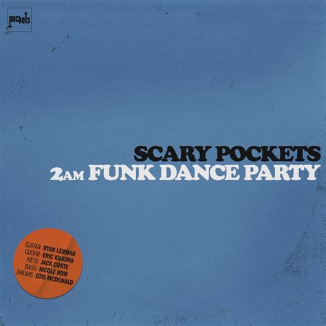 Am Funk Dance Party Album By Scary Pockets Starblaster Apple Music