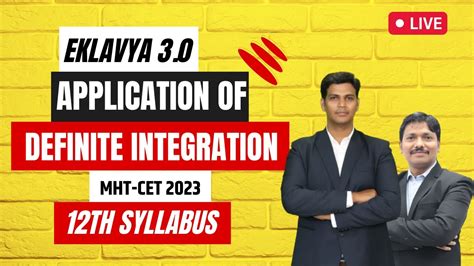 APP OF DEFINITE INTEGRATION LEC 2 EKLAVYA 3 0 Episode 50 MHT CET