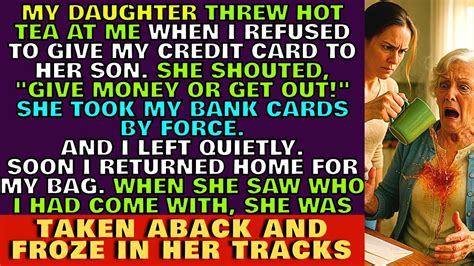 My Daughter Threw HOT Tea At Me When I Refused To Give My Credit Card To YouTube