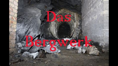 Das Versteckte Alte Bergwerk Saalfeld Thüringen Urbex Lost Place Youtube