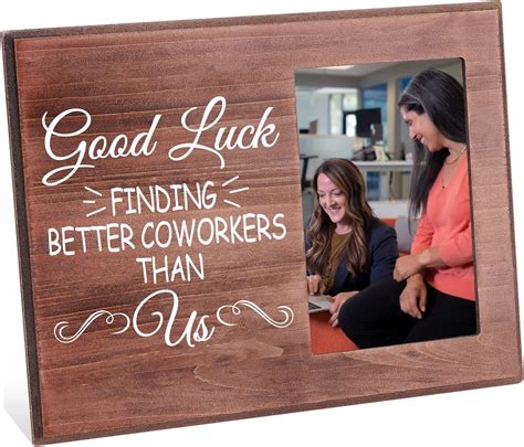 Fingerinspire Good Luck Finding Better Coworkers Than Us Picture Frame