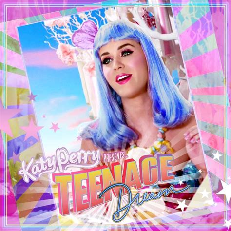 Katy Perry Teenage Dream Album Cover Art Album Art Album Covers Katy Perry Albums Katy Perry