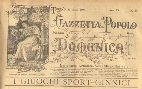 Gazzetta Del Popolo Della Domenica Letteraria Artistica Scientifica