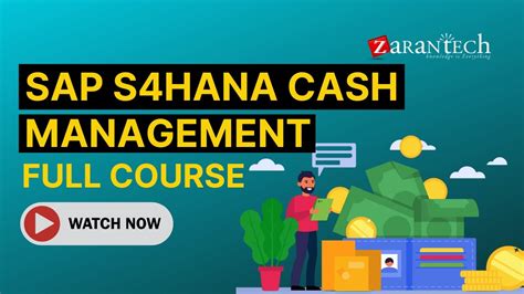 Sap S4hana Cash Management Full Course Zarantech Youtube