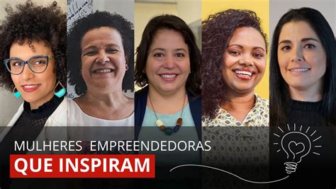 Mulheres que inspiram série do G1 conta a história de empreendedoras