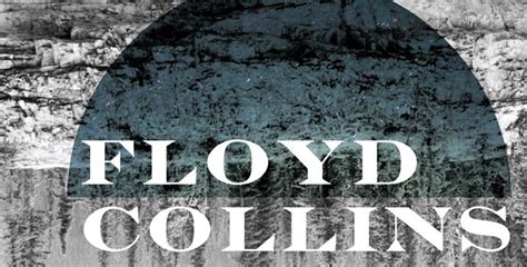 39 Best Images About Floyd Collins On Pinterest