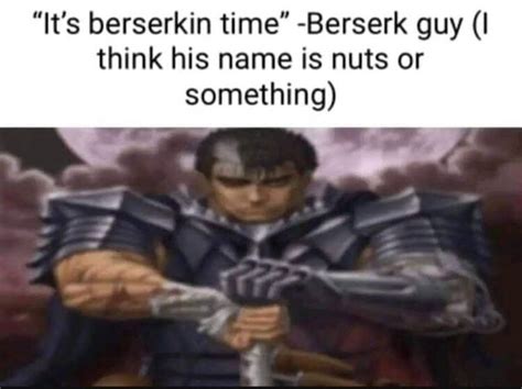 Where did calling guts "nuts" come from? : r/Berserk