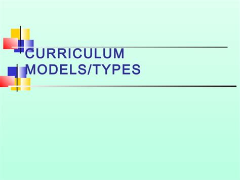 Curriculum Models And Types Ppt