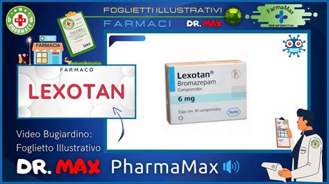 Cos Il Farmaco Lexotan Foglietto Illustrativo Bugiardino