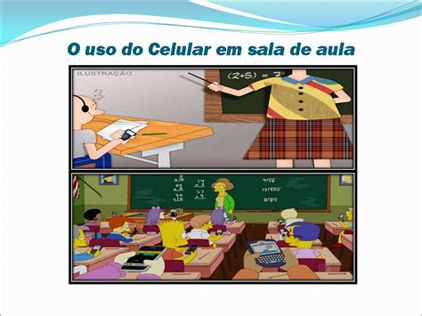 Uso Do Celular Na Sala De Aula: Vantagens E Desvantagens