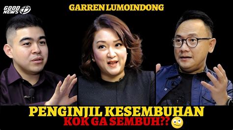 Garren Lumoindong Penginjil Kesembuhan Koq Ga Sembuh Depresi