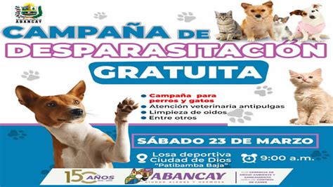 Ven Con Tu Mascota Y Participa En La Gran Campa A De Desparasitaci N