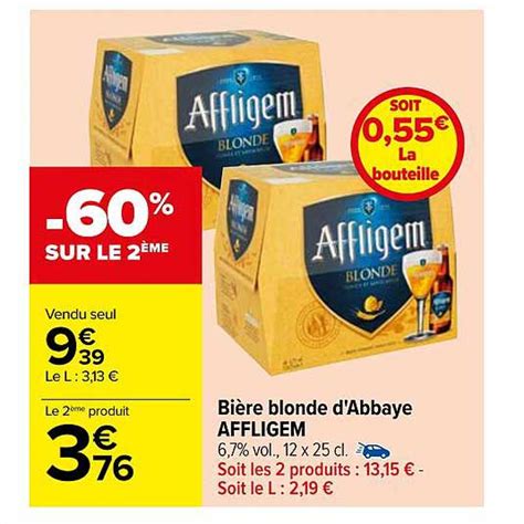 Promo Bi Re Blonde D Abbaye Affligem Chez Carrefour Icatalogue Fr