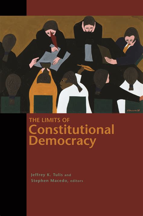 The Limits of Constitutional Democracy | Princeton University Press