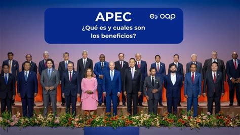 Apec Qu Es Y Cu Les Son Sus Beneficios Exoap