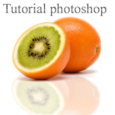 Manipulasi Buah Yang Unik Rhido Photoshop