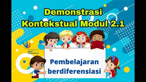 2 1 A 6 DEMONSTRASI KONTEKSTUAL MODUL 2 1 PEMBELAJARAN