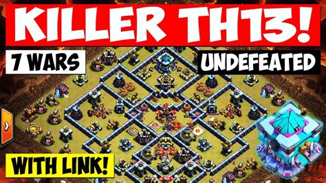 UNDEFEATED TH13 CWL WAR BASE LINK Best New Town Hall 13 Base For