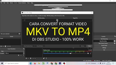 Cara Convert Format Video Mkv To Mp Di Obs Studio Sekali Klik