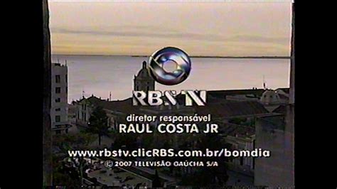 Final Bom Dia Rio Grande RBS TV 18 05 2007 YouTube