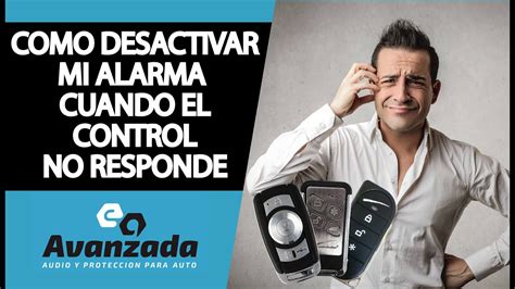 Como Desactivar La Alarma De Un Carro