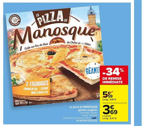 Promo La Pizza De Manosque G Ante Surgel De Remise Imm Diate Chez