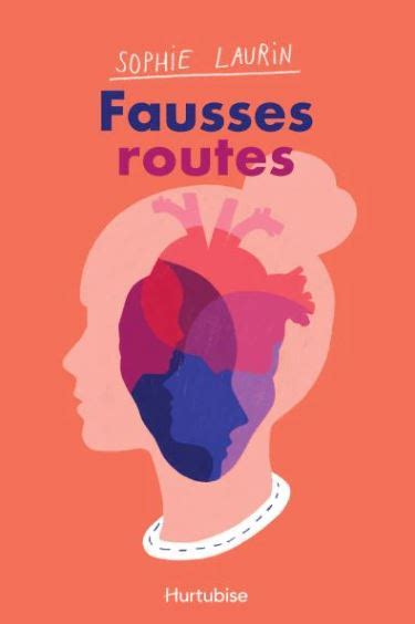 Fausses Routes En Route Vers Nowhere 2 By Sophie Laurin Goodreads