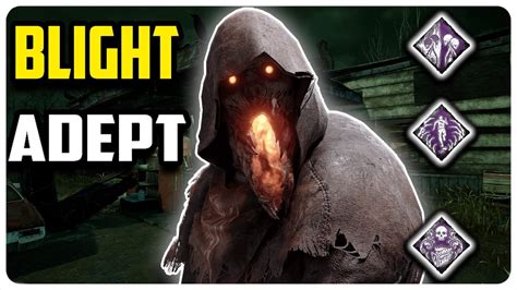 Getting The Blight Adept Achievement In Dead By Daylight Youtube