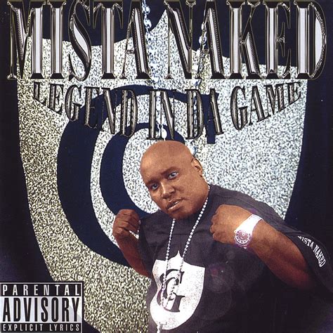 Mista Naked Rodney Jones Legend In Da Game Amazon Music